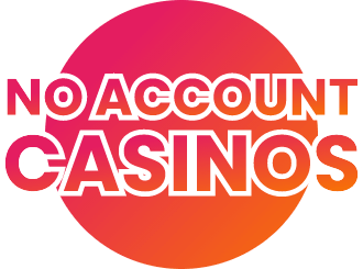 No Account Casino